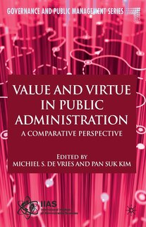 Couverture_Value and Virtue in Public Administration