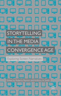 Front cover_Storytelling in the Media Convergence Age