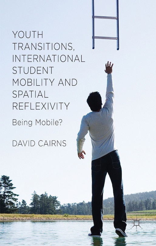 Couverture_Youth Transitions, International Student Mobility and Spatial Reflexivity