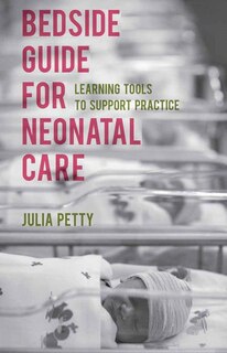 Front cover_Bedside Guide For Neonatal Care