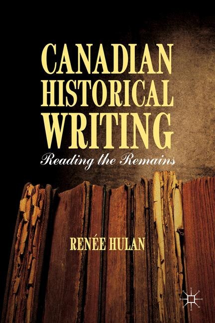 Front cover_Canadian Historical Writing
