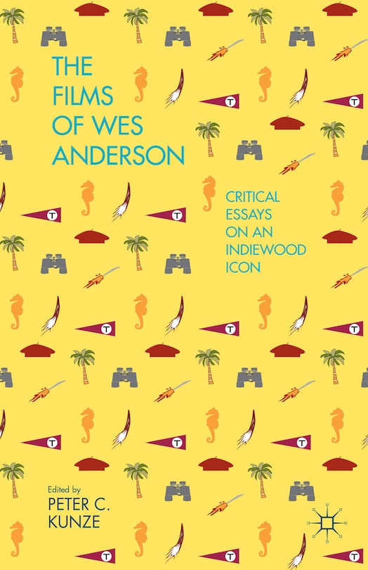 Couverture_The Films Of Wes Anderson