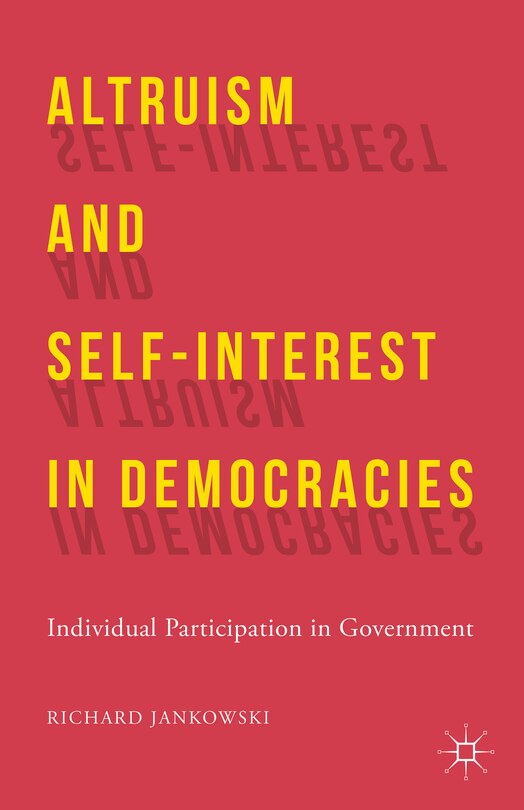 Couverture_Altruism And Self-interest In Democracies