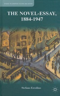 Front cover_The Novel-Essay, 1884-1947