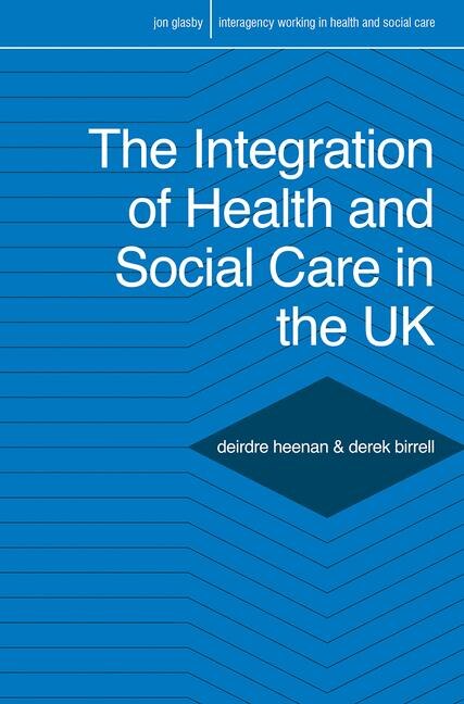 Couverture_The Integration Of Health And Social Care In The Uk