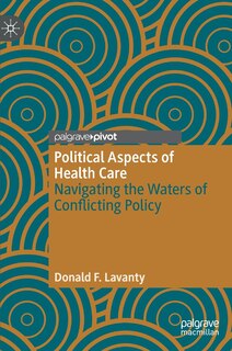 Front cover_Political Aspects Of Health Care