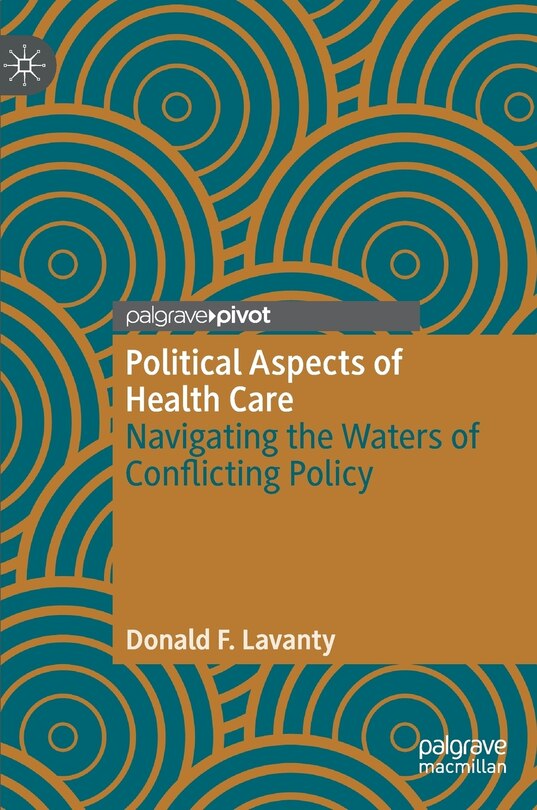 Front cover_Political Aspects Of Health Care