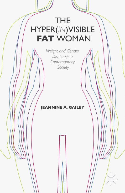 Front cover_The Hyper(in)visible Fat Woman