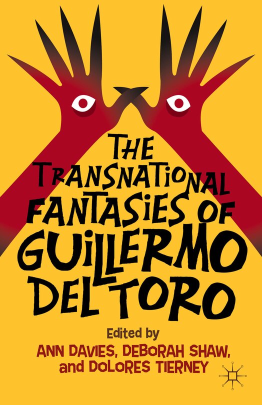 Front cover_The Transnational Fantasies of Guillermo del Toro