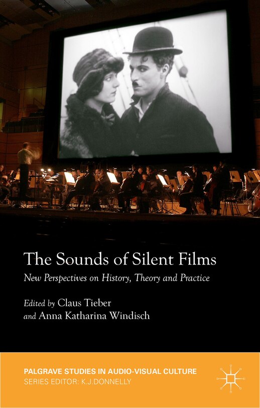Front cover_The Sounds of Silent Films