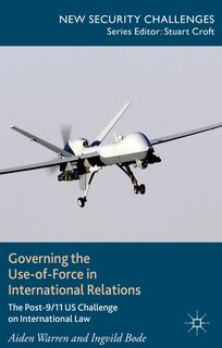 Couverture_Governing the Use-of-Force in International Relations