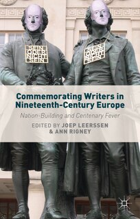 Couverture_Commemorating Writers in Nineteenth-Century Europe