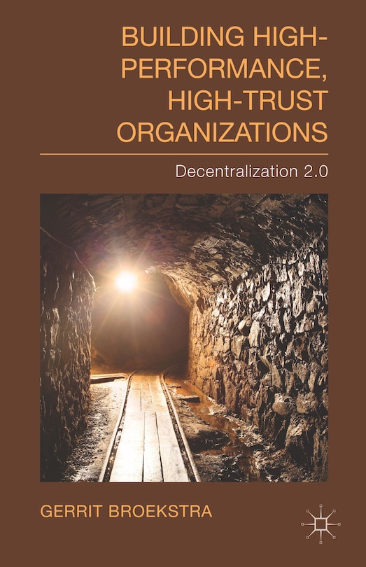 Front cover_Building High-Performance, High-Trust Organizations