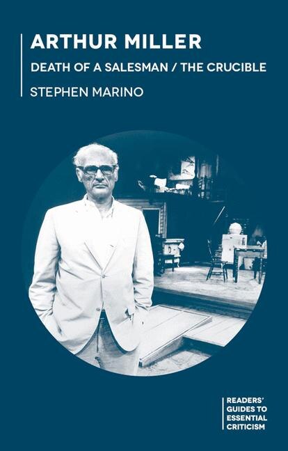 Front cover_Arthur Miller - Death Of A Salesman/the Crucible