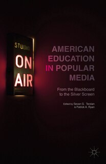 Couverture_American Education in Popular Media