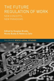 Front cover_The Future Regulation Of Work