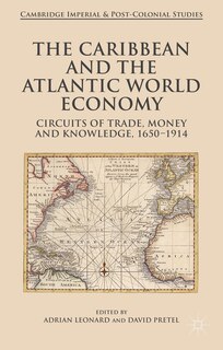 Couverture_The Caribbean and the Atlantic World Economy