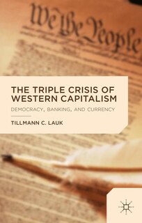 Couverture_The Triple Crisis of Western Capitalism