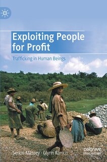 Front cover_Exploiting People For Profit
