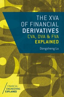 Front cover_The Xva Of Financial Derivatives