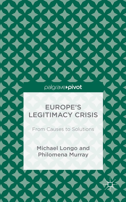 Front cover_Europe's Legitimacy Crisis