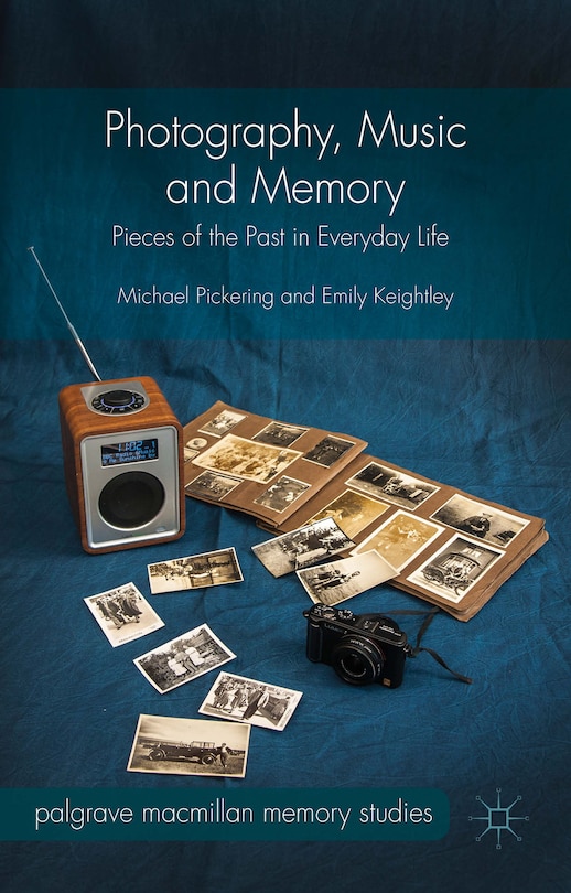 Front cover_Photography, Music And Memory