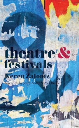 Theatre And Festivals