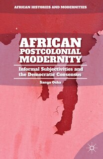 Front cover_African Postcolonial Modernity