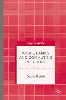 Front cover_Work, Family and Commuting in Europe