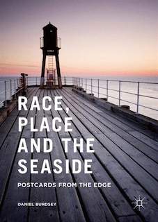Front cover_Race, Place And The Seaside