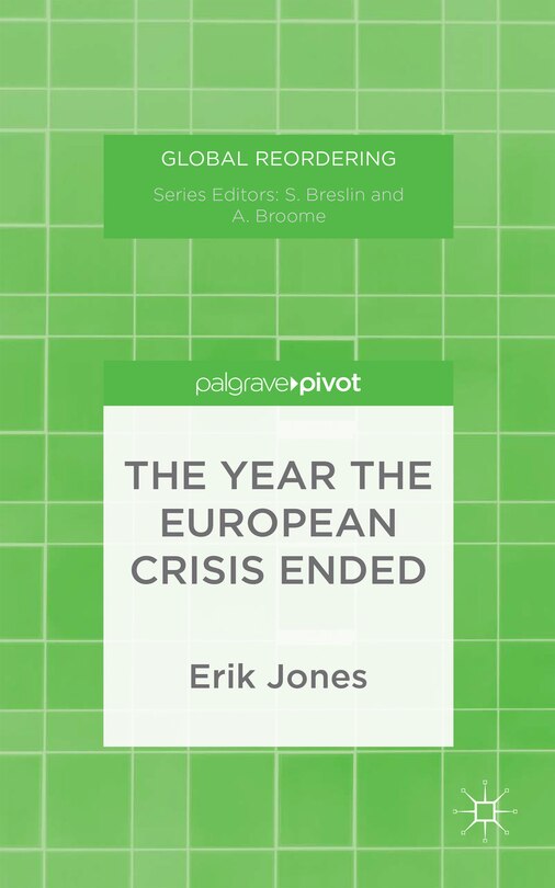 Couverture_The Year the European Crisis Ended