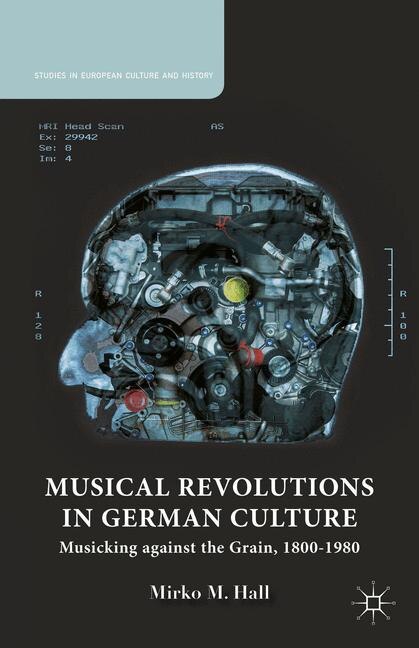 Couverture_Musical Revolutions in German Culture