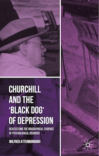 Couverture_Churchill and the 'Black Dog' of Depression