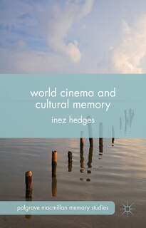 Couverture_World Cinema and Cultural Memory