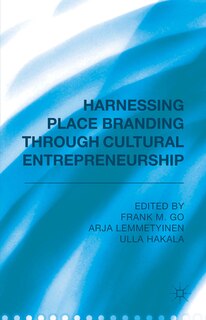 Front cover_Harnessing Place Branding through Cultural Entrepreneurship