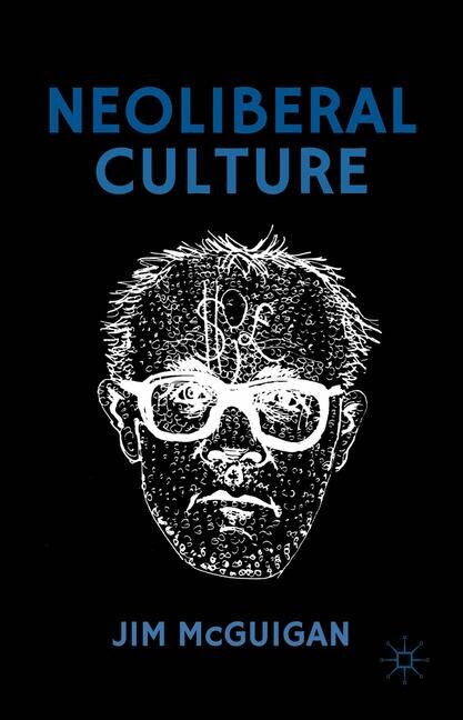 Front cover_Neoliberal Culture