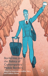 Couverture_Borderities and the Politics of Contemporary Mobile Borders