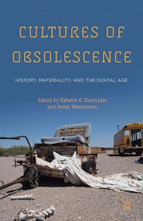 Couverture_Cultures of Obsolescence