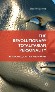 Front cover_The Revolutionary Totalitarian Personality
