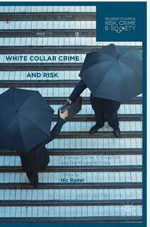 Front cover_White Collar Crime And Risk