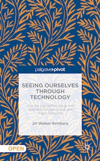 Front cover_Seeing Ourselves Through Technology