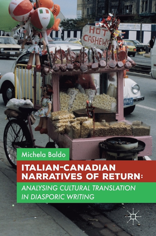 Couverture_Italian-canadian Narratives Of Return