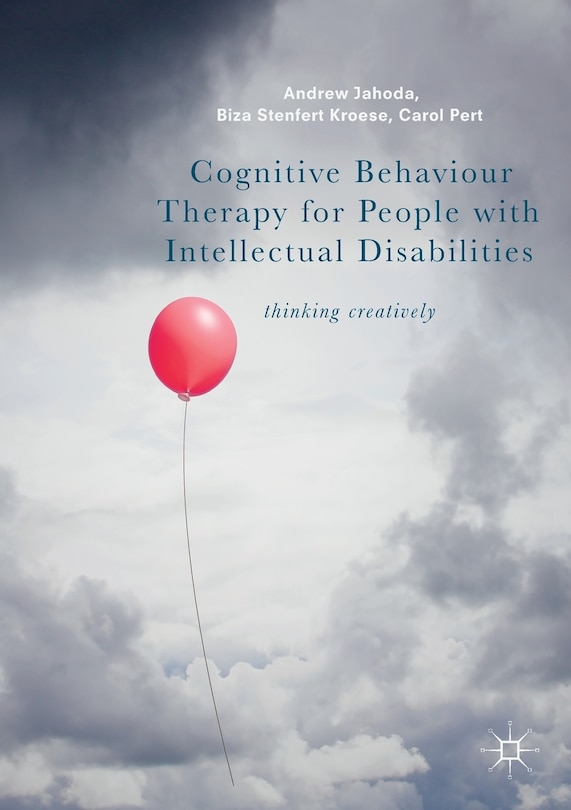 Front cover_Cognitive Behaviour Therapy For People With Intellectual Disabilities