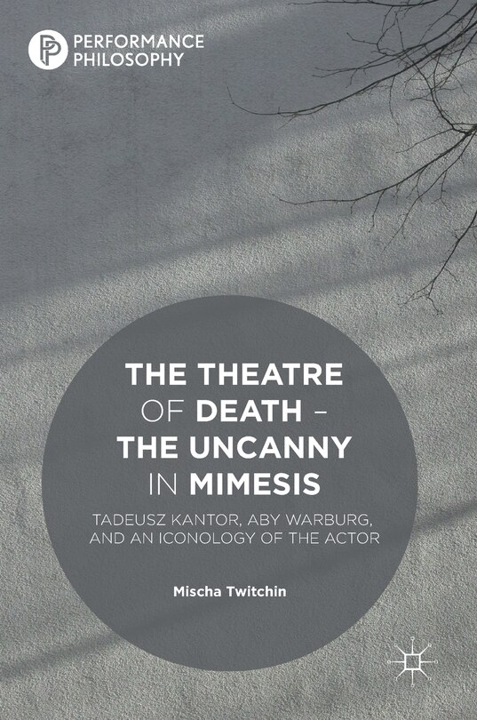 Front cover_The Theatre Of Death - The Uncanny In Mimesis