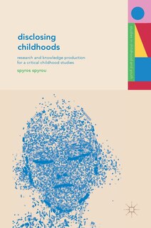 Front cover_Disclosing Childhoods