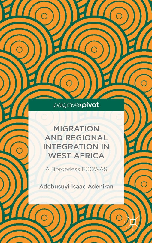 Front cover_Migration and Regional Integration in West Africa