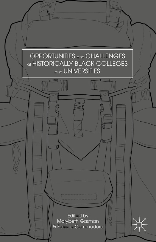 Front cover_Opportunities and Challenges at Historically Black Colleges and Universities