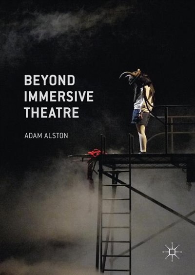 Front cover_Beyond Immersive Theatre