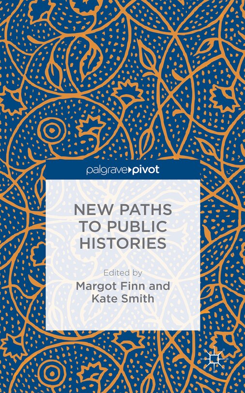 Front cover_New Paths To Public Histories