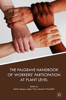 Front cover_The Palgrave Handbook Of Workers' Participation At Plant Level
